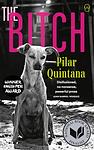 Cover of 'The Bitch' by Pilar Quintana