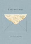 Cover of 'Envelope Poems' by Emily Dickinson