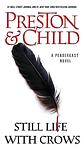 Cover of 'Still Life With Crows' by Douglas Preston