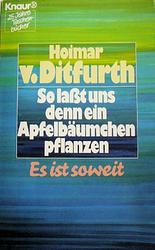 Cover of 'So Laßt Uns Denn Ein Apfelbäumchen Pflanzen' by Hoimar von Ditfurth