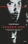 Cover of 'Shadow Man' by Cody McFadyen