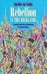 Cover of 'Rebellion In The Backlands' by Euclides da Cunha