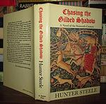 Cover of 'Chasing The Gilded Shadow' by Hunter Steele