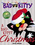Cover of 'A Bad Kitty Christmas' by Nick Bruel