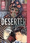 Cover of 'Deserter' by Junji Ito