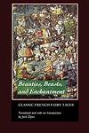 Cover of 'Beauties, Beasts And Enchantment' by Jack Zipes