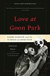 Cover of 'Love At Goon Park' by Deborah Blum