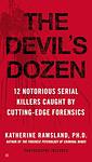 Cover of 'The Devil's Dozen' by Katherine Ramsland