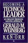 Cover of 'Becoming A Technical Leader' by Gerald M. Weinberg