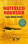 Cover of 'Waterless Mountain' by Laura Adams Armer