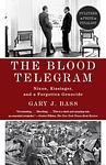 Cover of 'The Blood Telegram' by Gary J. Bass