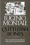 Cover of 'Cuttlefish Bones' by Eugenio Montale