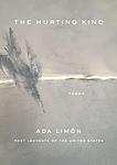 Cover of 'The Hurting Kind' by Ada Limón