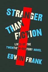 Cover of 'Stranger Than Fiction' by Edwin Frank
