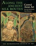 Cover of 'Along The Ancient Silk Routes' by Herbert Härtel