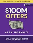 Cover of '$100 M Offers' by Alex Hormozi