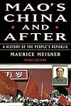 Cover of 'Mao's China And After' by Maurice Meisner