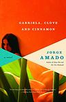 Cover of 'Gabriela, Clove and Cinnamon' by Jorge Amado