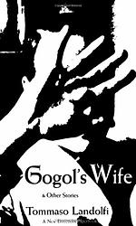 Cover of 'Gogol's Wife' by Tommaso Landolfi