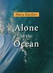 Cover of 'Alone In The Ocean' by Slava Kurilov