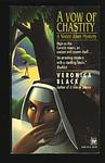 Cover of 'A Vow Of Chastity' by Veronica Black
