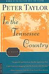 Cover of 'In The Tennessee Country' by Peter Taylor
