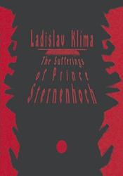 Cover of 'The Sufferings Of Prince Sternenhoch' by Ladislav Klíma