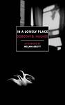 Cover of 'In A Lonely Place' by Dorothy B. Hughes