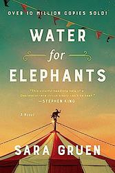 Cover of 'Water For Elephants' by Sara Gruen