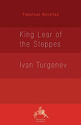 Cover of 'King Lear of the Steppes' by Ivan Turgenev