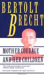 Cover of 'Mother Courage and Her Children' by Bertolt Brecht