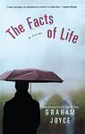 Cover of 'The Facts Of Life' by Graham Joyce