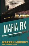 Cover of 'Mafia Fix' by Warren Murphy
