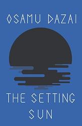 Cover of 'The Setting Sun' by Osamu Dazai