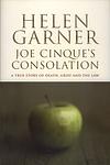 Cover of 'Joe Cinque's Consolation' by Helen Garner