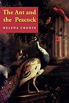 Cover of 'The Ant And The Peacock' by Helena Cronin