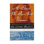 Cover of 'A Road We Do Not Know' by Frederick J. Chiaventone