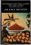 Cover of 'Journey To The Land Of Flies And Other Travels' by Aldo Buzzi