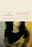 Cover of 'I, The Divine' by Rabih Alameddine