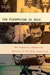Cover of 'The Typewriter Is Holy' by Bill Morgan