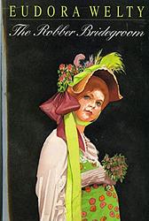 Cover of 'The Robber Bridegroom' by Eudora Welty
