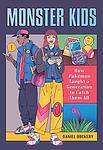 Cover of 'Monster Kids' by Daniel Dockery