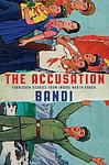 Cover of 'The Accusation' by Bandi