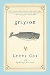 Cover of 'Grayson' by Lynne Cox