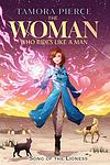 Cover of 'The Woman Who Rides Like A Man' by Tamora Pierce