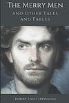 Cover of 'The Merry Men And Other Tales And Fables' by Robert Louis Stevenson