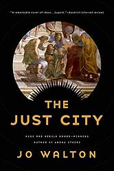 Cover of 'The Just City' by Jo Walton