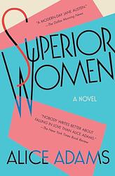 Cover of 'Superior Women' by Alice Adams