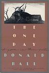 Cover of 'The One Day' by Donald Hall