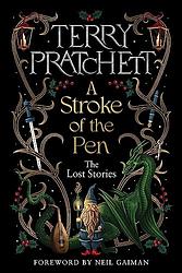 Cover of 'A Stroke Of The Pen' by Terry Pratchett
